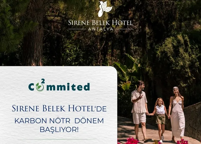Sirene Belek Otel İle Commited Arasında İş Birliği