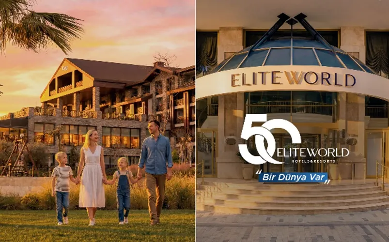 Elite World Hotels & Resorts’tan 50. Yılında “Bir Dünya Var” Konsepti